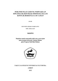 Image of Perlindungan Gedung Perwakilan Diplomatik Republik Indonesia dalam Konflik Bersenjata di Yaman