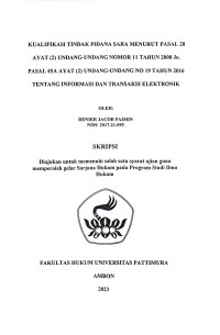 Image of Kualifikasi Tindak Pidana SARA Menurut Pasal 28 ayat 
(2) Undang-Undang Nomor 11 Tahun 2008 Jo. Pasal 45A ayat (2) Undang-Undang 
Nomor 19 Tahun 2016 Tentang Informasi Dan Transaksi Elektronik