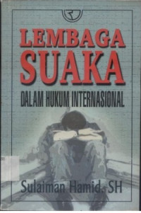 Image of Lembaga Suaka Dalam Hukum Internasional