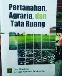 Image of Pertanahan, Agraria Dan Tata Ruang