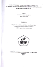 Image of Kajian Yuridis Tidak Diterbitkannya Surat 
Pemberitahuan Dimulainya Penyidikan (Spdp) Dalam Tindak Pidana Korupsi.
