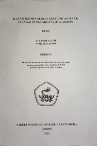 Image of “Tinjauan Kriminilogis 
Eksploitasi Anak Sebagai Pengemis Di Kota Ambon”