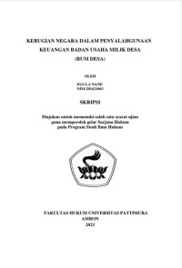 Image of Kerugian Negara Dalam Penyalahgunaan Keuangan Badan Usaha Milik Desa (BUM Desa)