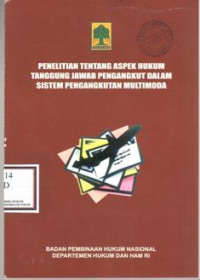 Image of Penelitian Tentang Aspek Hukum Tanggung Jawab Pengangkut Dalam Sistem Pengangkutan Multimoda