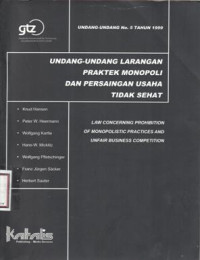 Image of Undang-Undang Nomor 5 Tahun 1999 tentang Larangan Praktek Monopoli Dan Persaingan Usaha Tidak Sehat
