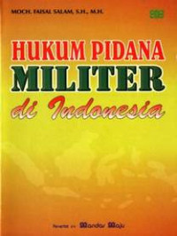 Image of Hukum Pidana Militer Di Indonesia
