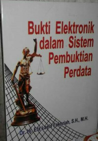 Image of Bukti Elektronik Dalam Sistem Pembuktian Perdata
