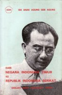 Image of Dari Negara Indonesia Timur Ke Republik Indonesia Serikat