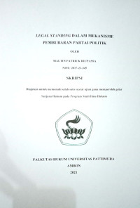 Image of Legal Standing Dalam Mekanisme Pembubaran Partai Politik