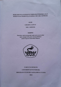 Image of Perlindungan Hukum Terhadap Pekerja Dan 
Pemutusan Hubungan Kerja Secara Sepihak.,