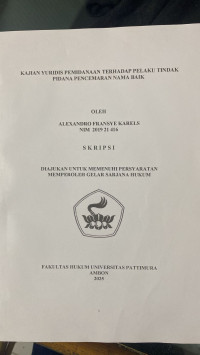 Image of Kajian Yuridis Pemidanaan 
Terhadap Pelaku Tindak Pidana Pencemaran Nama Baik,