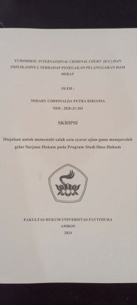Image of Yurisdiksi International 
Criminal Court (ICC)  Dan Implikasinya Terhadap Penegakan Pelanggaran 
HAM Berat,