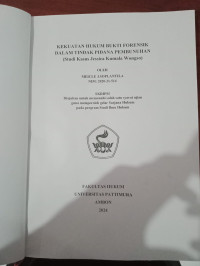 Image of Kekuatan 
Hukum Bukti Forensik Dalam Tindak Pidana Pembunuhan (Studi Kasus 
Jessica Kumala Wongso),
