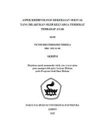 Image of Aspek 
Kriminologis Kekerasan Seksual Yang Dilakukan Oleh Keluarga Terdekat 
Terhadap Anak