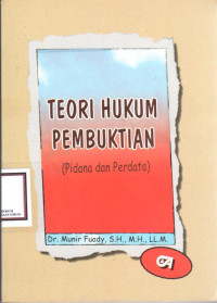 Image of Teori Hukum Pembuktian (Pidana Dan Perdata)