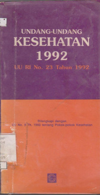 Image of UU RI No. 23 Tahun 1992 Tentang Kesehatan