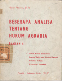 Image of Beberapa Analisa Tentang Hukum Agraria Bagian 1