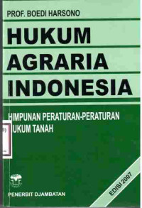 Image of Hukum Agraria Indonesia : Himpunan Peraturan-Peraturan Hukum Tanah