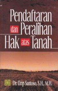Image of Pendaftaran Dan Peralihan Hak Atas Tanah