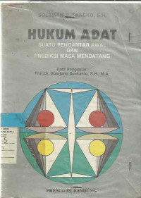 Image of Hukum Adat : Suatu Pengantar Awal Dan Prediksi Masa Datang