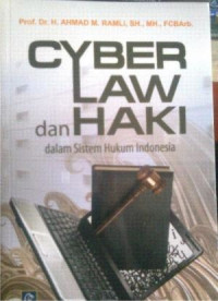 Image of Cyberlaw Dan Haki Dalam Sistem Hukum Indonesia