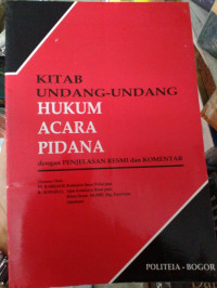 Image of KUHAP Dengan Penjelasan Resmi Dan Komentar