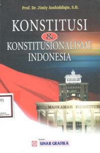 Image of Konstitusi & Konstitusionalisme Indonesia