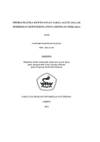 Image of Problematika Kewenangan Jaksa Agung Dalam Pemberian Deponering (Penyampingan Perkara)