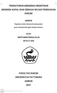 Image of Pengaturan Mengenai Regestrasi Bendera Kapal Ikan Sebagai Wujud Penegakan Hukum