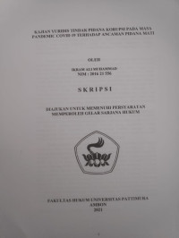 Image of Kajian Yuridis Tindak Pidana Korupsi Pada Masa Pandemic Covid 19 Terhadap Ancaman Pidana Mati
