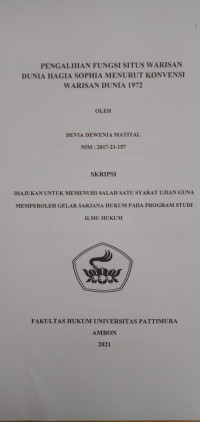 Image of Pengalihan Fungsi Situs Warisan Dunia Hagia Sophia Menurut Konvensi Warisan Dunia 1972