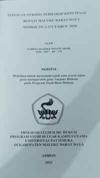 Image of Tinjauan Yuridis Terhadap Keputusan Bupati Maluku Barat Daya Nomor 551.2-272 Tahun 2020