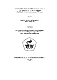 Image of Kajian Kriminologis Penanggulangan Tindak Pidana Penganiayaan (Studi Kasus Pada Polresta Pulau Ambon dan Pulau-Pulau Lease)