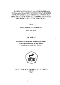 Image of Hambatan Penyidikan Dalam Tindak Pidana Pembalakan Liar Oleh Penyidik Pegawai Negeri Sipil (PPNS) Kehutanan (Studi Kasus Pada BPPHLHK Maluku Papua)