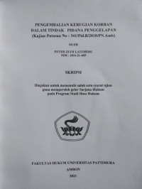Image of Pengembalian Kerugian Korban Dalam Tindak Pidana Penggelapan (Kajian Putusan No : 341/Pid/B/2018/PN.Amb)