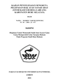 Image of Kajian Penyelesaian Sengketa Pelepasan Hak Atas Tanah Adat (Studi Kasus Di Desa Labuang Kabupaten Buru Selatan)