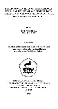 Image of Perlindungan Hukum Internasional Terhadap Pengelolaan Sumber Daya Kelautan di Wilayah Perbatasan pada Zona Ekonomi Eksklusif