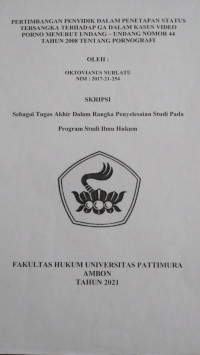 Image of Pertimbangan Penyidik Dalam Penetapan Status Tersangka Terhadap GA Dalam Kasus Video Porno Menurut Undang – Undang Nomor 44 Tahun 2008 Tentang Pornografi