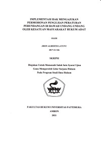 Image of Implementasi Hak Mengajukan Permohonan Pengujian Peraturan Perundangan Dibawah Undang-Undang Oleh Kesatuan Masyarakat Hukum Adat