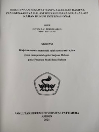 Image of Penggunaan Pesawat Tanpa Awak Dan Dampak Penggunaannya Dalam Wilayah Udara Negara Lain Kajian Hukum Internasional