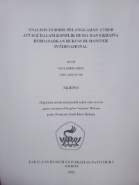 Image of Analisis Yuridis Pelanggaran Cyber Attack Dalam Konflik Rusia Dan Ukraina Berdasarkan Hukum Humaniter Internasional