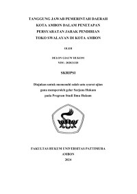 Image of Tanggung Jawab Pemerintah Daerah 
Kota Ambon Dalam Penetapan Persyaratan Jarak Pendirian Toko Swalayan 
di Kota Ambon,