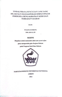 Image of Tindak Pidana Pencucian Uang Yang Dilakukan Oleh Koperasi Simpan Pinjam Indosurya Mengakibatkan Kerugian Terhadap Nasabah