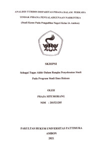 Image of Analisis Yuridis Disparitas Pidana Dalam Perkara Tindak Pidana Penyalahgunaan Narkotika (Studi Kasus Pada Pengadilan Negeri Kelas IA Ambon)