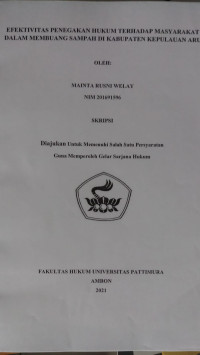 Image of Efektivitas Penengakan Hukum Terhadap Mayarakat Dalam Membuang Sampah Di Kabupaten Kepulauan Aru