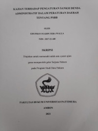 Image of Kajian Terhadap Pengaturan Sanksi Denda Administrasi Dalam Peraturan Kepala Daerah Tentang PSBB