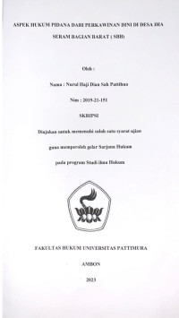 Image of Aspek Hukum Pidana Dari Perkawinan Dini Di Desa Iha Seram Bagian Barat (SBB)