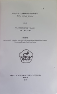 Image of Akibat Hukum Pemindahan Patok 
Batas Antar Negara,