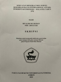 Image of Kekuatan Mengikat MOU Survey Demarkasi Batas Internasional Antara Pemerintah Indonesia – Malaysia Tahun 1976