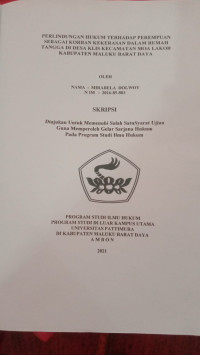 Image of Perlindungan Hukum Terhadap Perempuan Sebagai Korban KDRT Di Desa Klis Kecamatan Moa Lakor